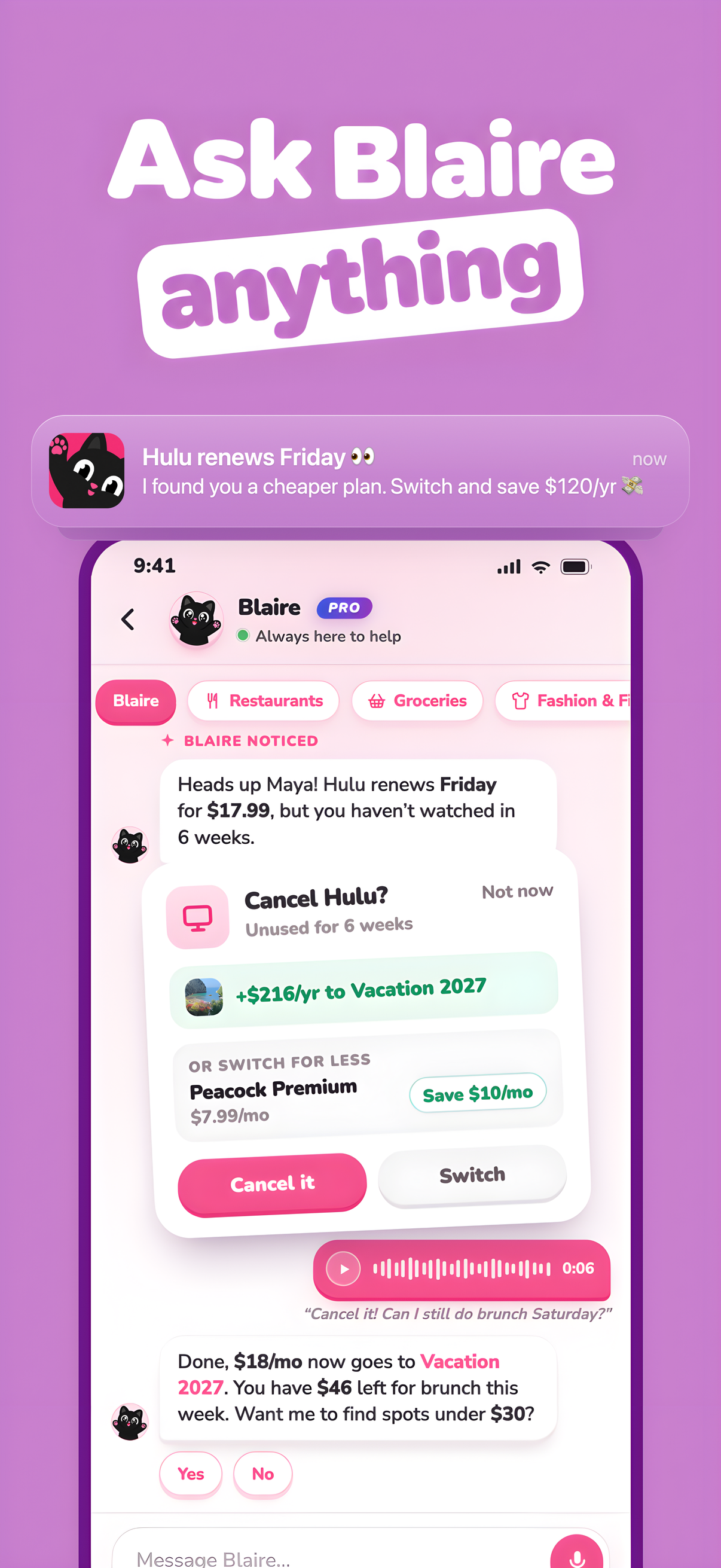 Blaire: Hulu renews Friday. I found you a cheaper plan. Switch and save $120 per year.